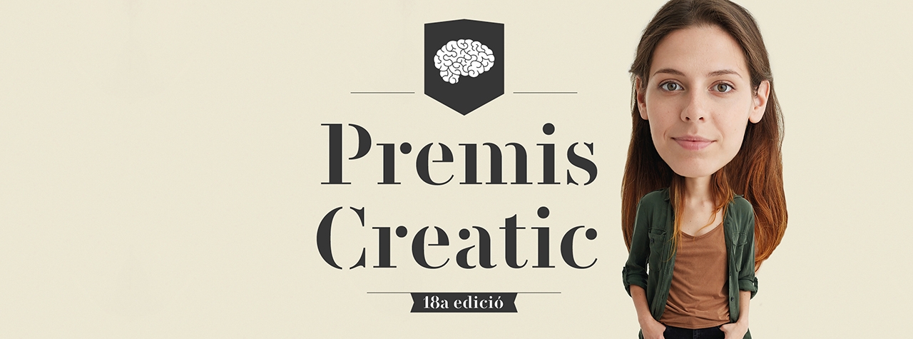 Grans Premis, Grans Idees. Premis Creatic 2018.