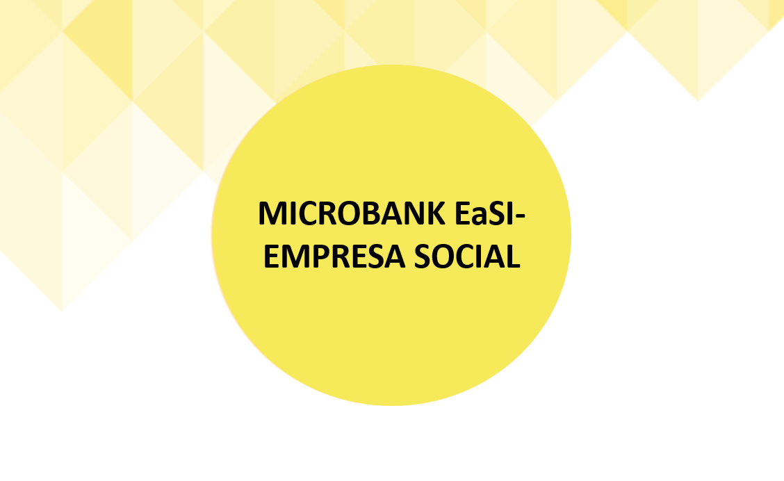 MICROBANK EaSI-EMPRESA SOCIAL