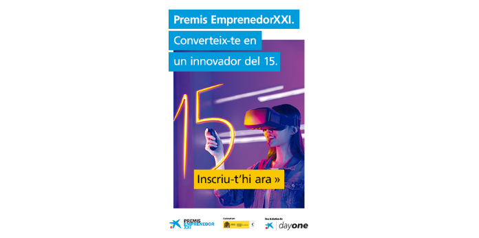 (Català) Oberta la convocatòria per a la 15a edició dels Premis Emprenedor XXI